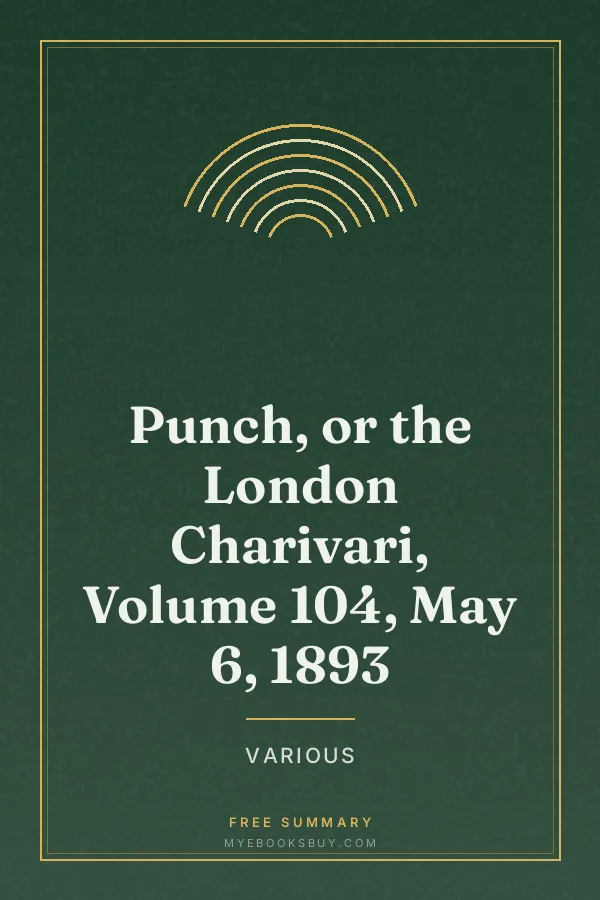 Cover of Punch, or the London Charivari, Volume 104, May 6, 1893