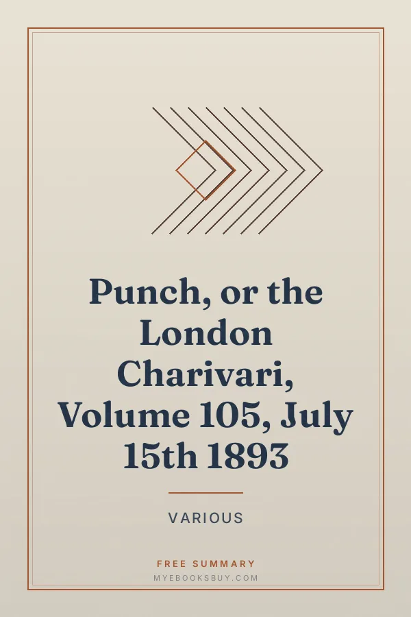 Cover of Punch, or the London Charivari, Volume 105, July 15th 1893