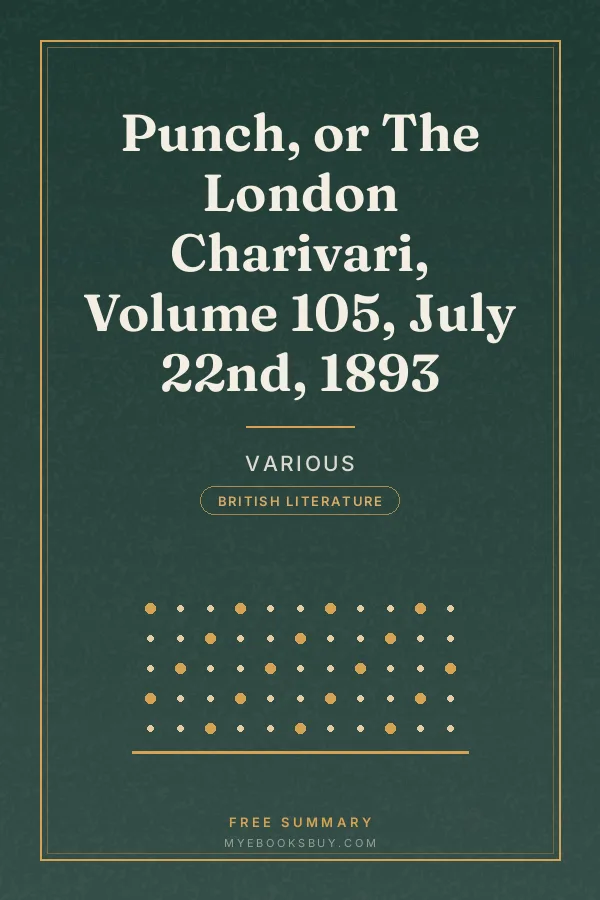 Cover of Punch, or The London Charivari, Volume 105, July 22nd, 1893