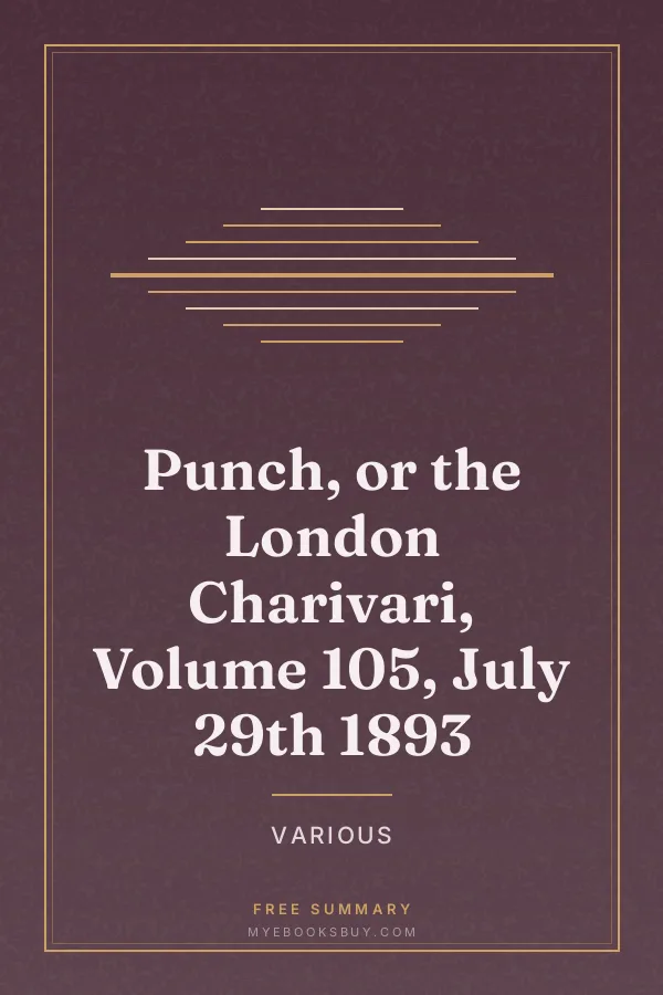 Cover of Punch, or the London Charivari, Volume 105, July 29th 1893