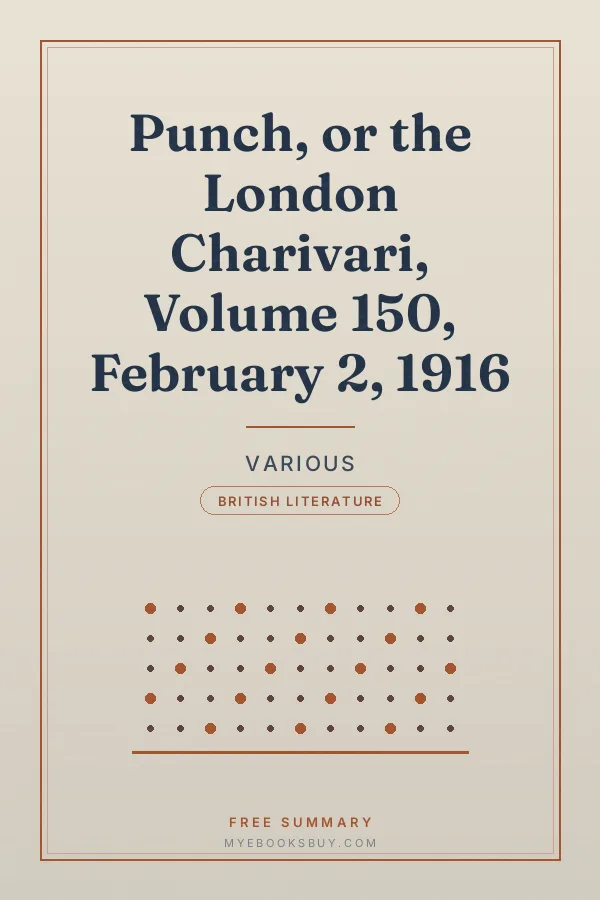 Cover of Punch, or the London Charivari, Volume 150, February 2, 1916