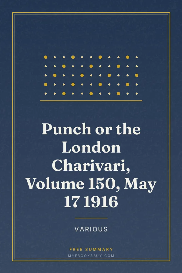 Cover of Punch or the London Charivari, Volume 150, May 17 1916