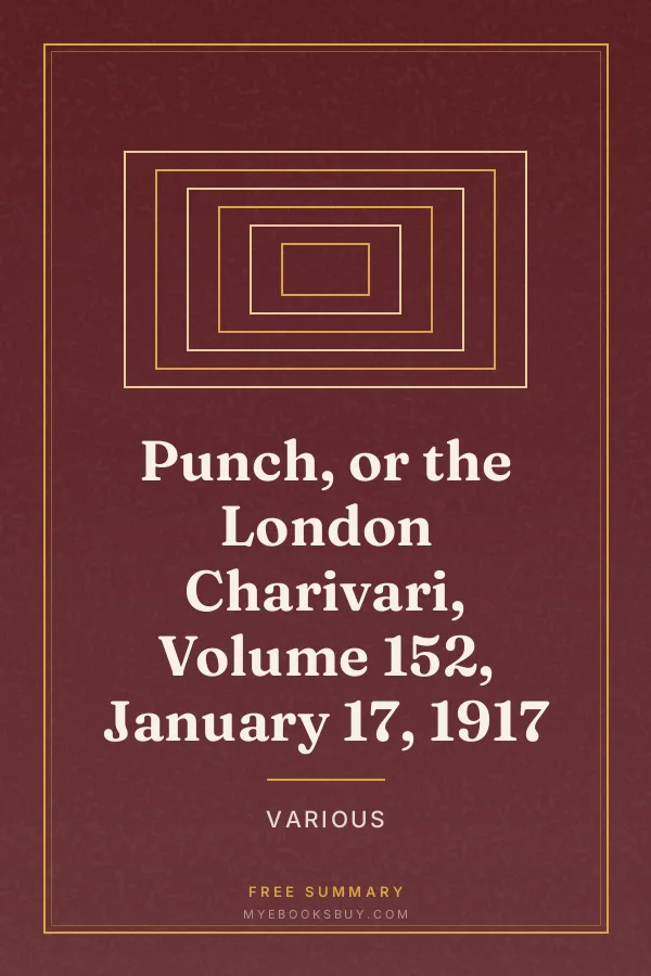 Cover of Punch, or the London Charivari, Volume 152, January 17, 1917