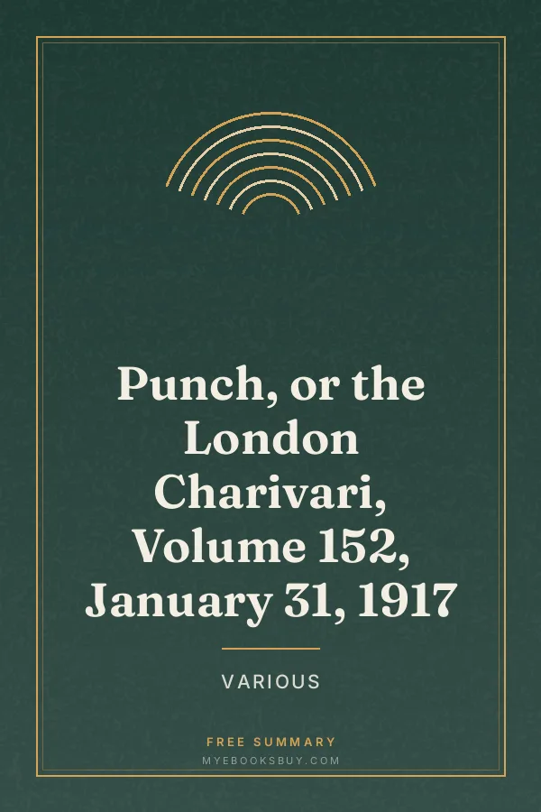Cover of Punch, or the London Charivari, Volume 152, January 31, 1917