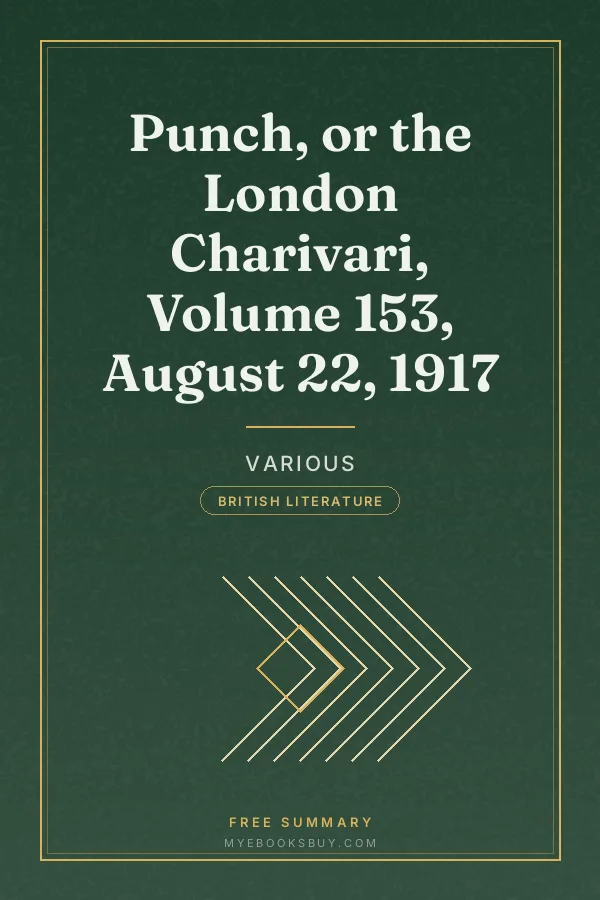 Cover of Punch, or the London Charivari, Volume 153, August 22, 1917