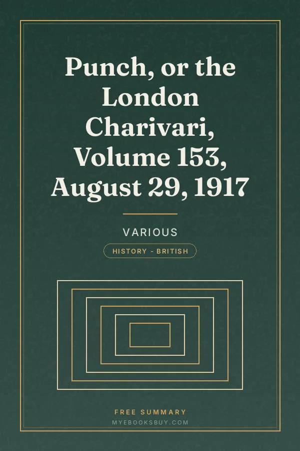 Cover of Punch, or the London Charivari, Volume 153, August 29, 1917