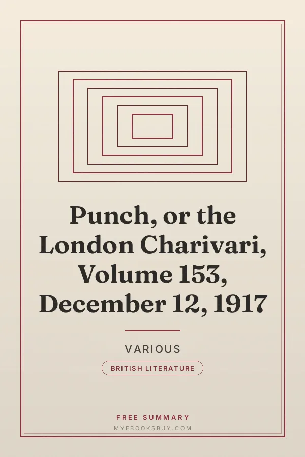 Cover of Punch, or the London Charivari, Volume 153, December 12, 1917