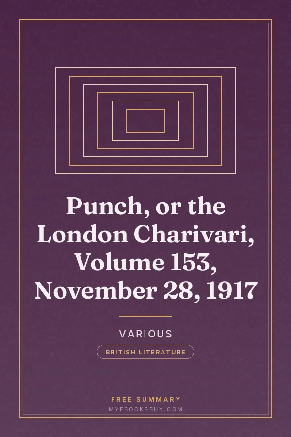 Cover of Punch, or the London Charivari, Volume 153, November 28, 1917