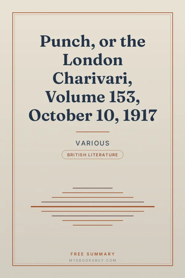 Cover of Punch, or the London Charivari, Volume 153, October 10, 1917