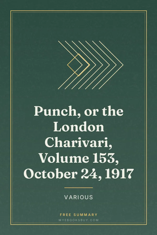Cover of Punch, or the London Charivari, Volume 153, October 24, 1917