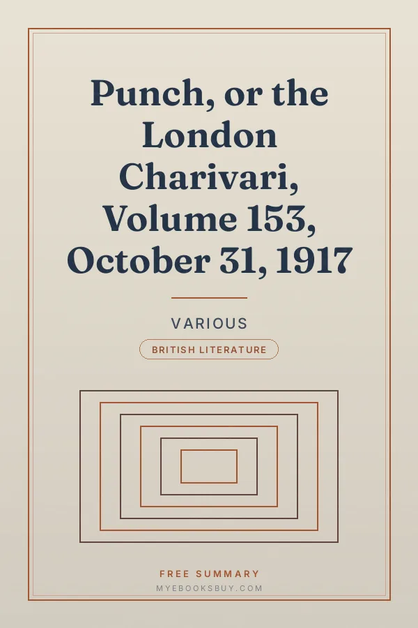 Cover of Punch, or the London Charivari, Volume 153, October 31, 1917