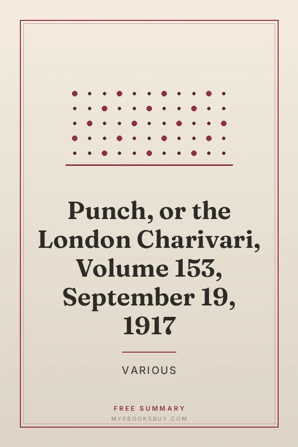 Cover of Punch, or the London Charivari, Volume 153, September 19, 1917