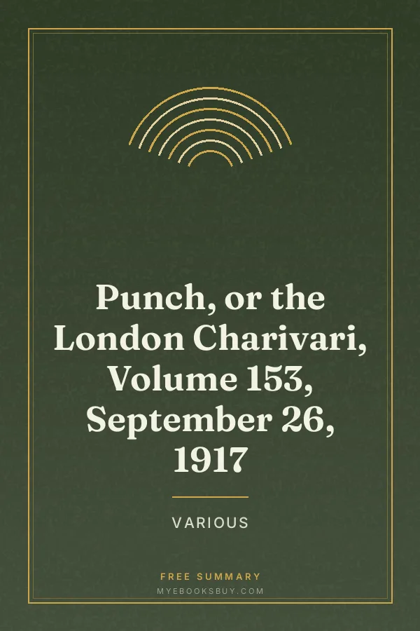 Cover of Punch, or the London Charivari, Volume 153, September 26, 1917