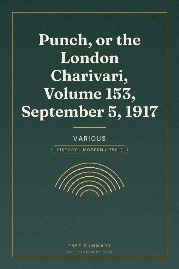 Cover of Punch, or the London Charivari, Volume 153, September 5, 1917