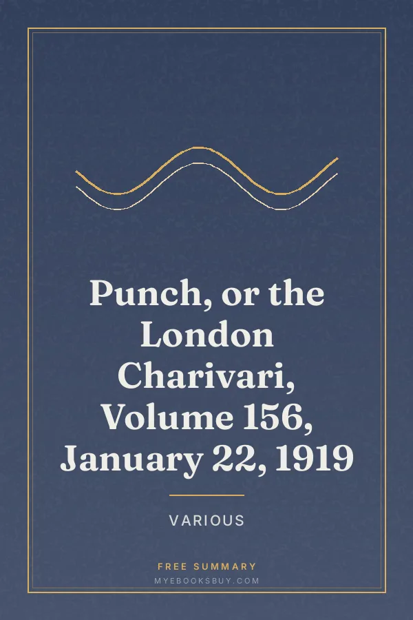 Cover of Punch, or the London Charivari, Volume 156, January 22, 1919