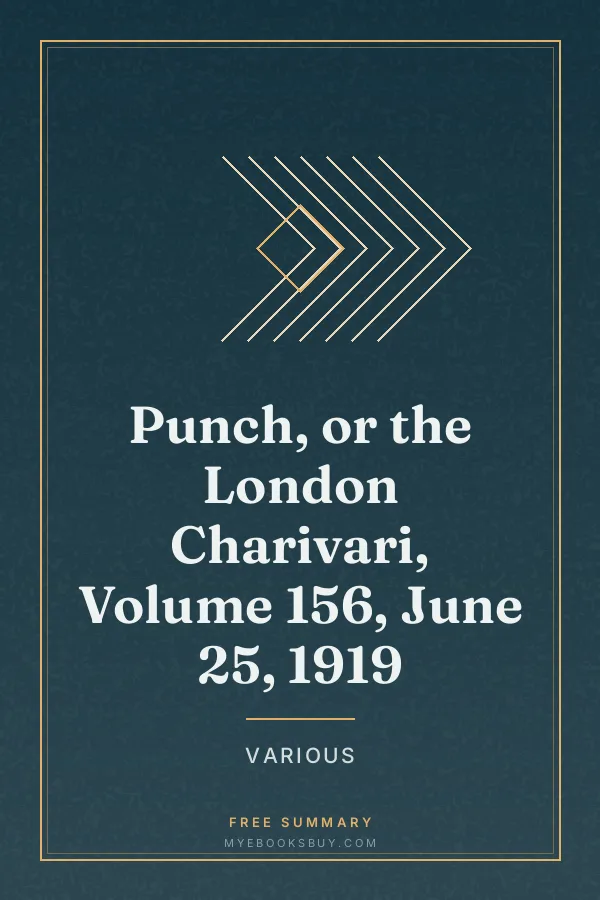 Cover of Punch, or the London Charivari, Volume 156, June 25, 1919