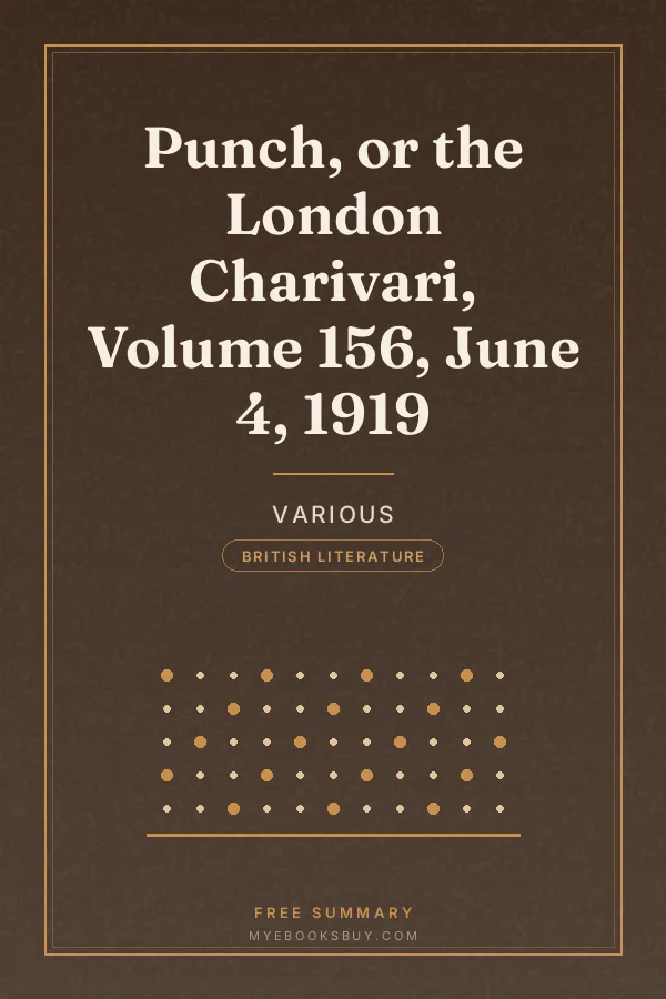 Cover of Punch, or the London Charivari, Volume 156, June 4, 1919