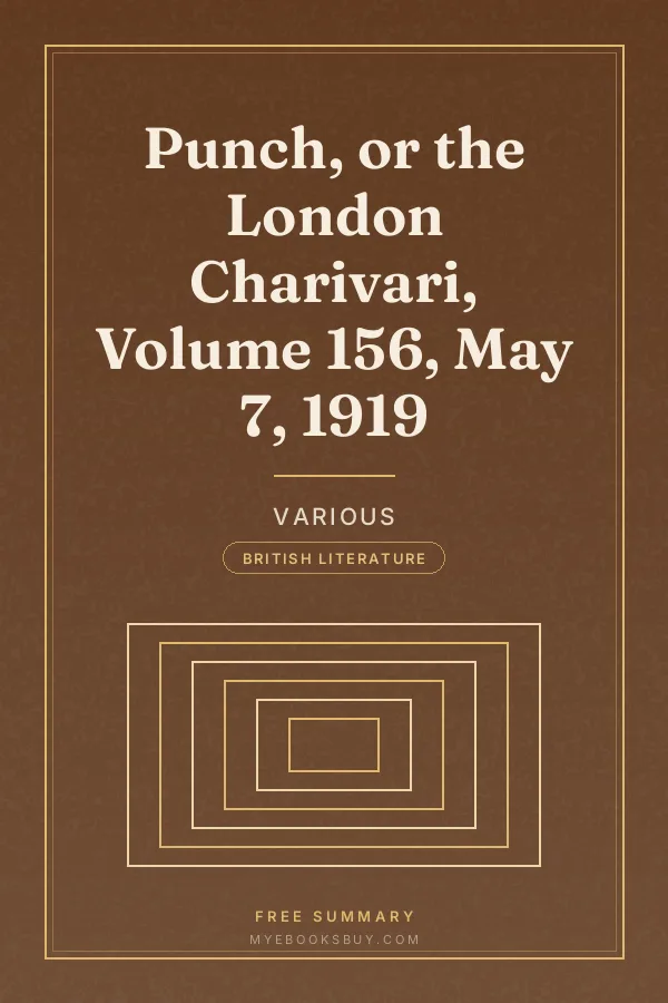 Cover of Punch, or the London Charivari, Volume 156, May 7, 1919