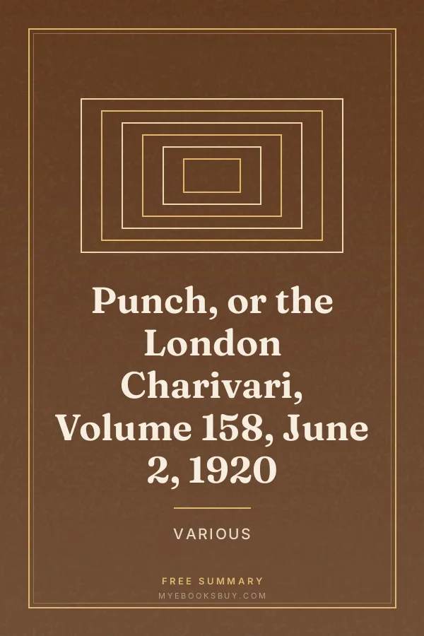 Cover of Punch, or the London Charivari, Volume 158, June 2, 1920