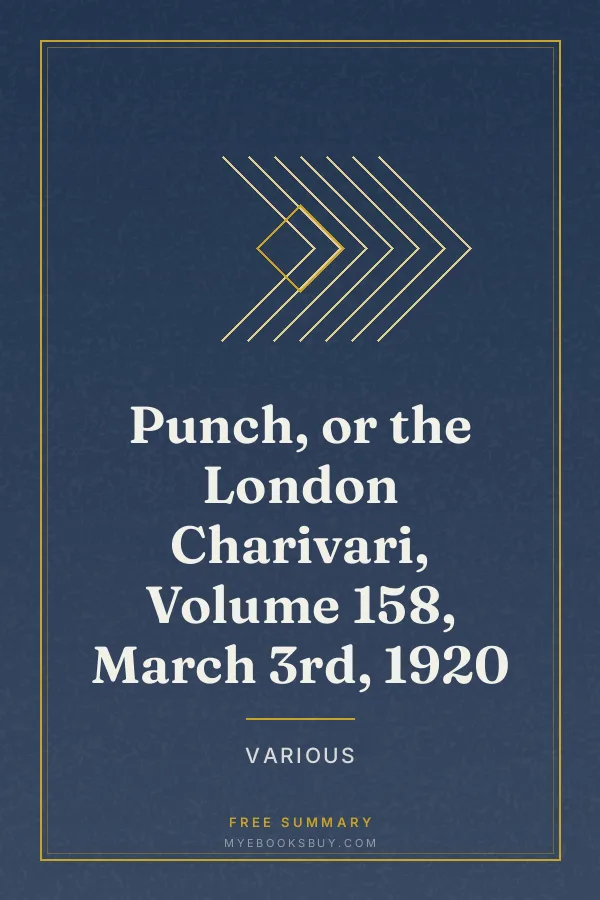 Cover of Punch, or the London Charivari, Volume 158, March 3rd, 1920