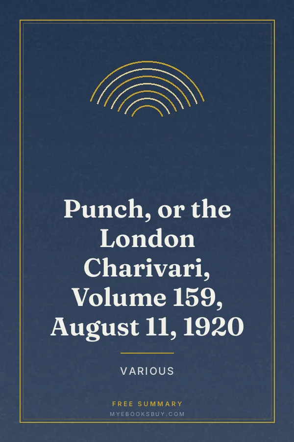 Cover of Punch, or the London Charivari, Volume 159, August 11, 1920