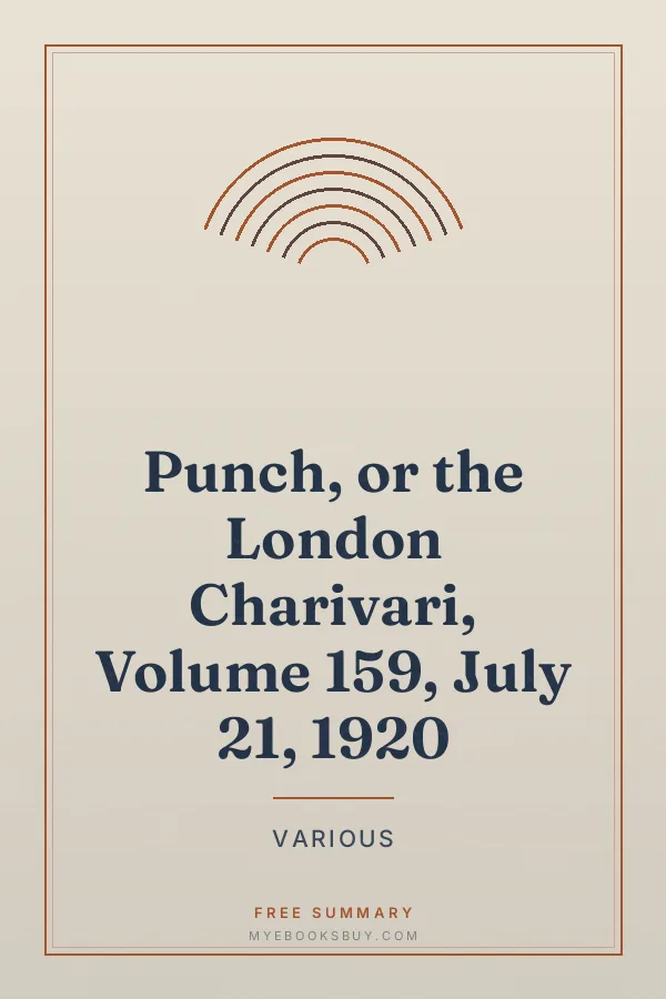 Cover of Punch, or the London Charivari, Volume 159, July 21, 1920