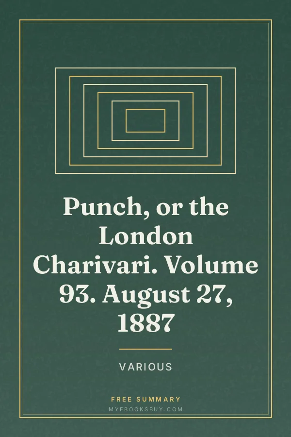 Cover of Punch, or the London Charivari. Volume 93. August 27, 1887