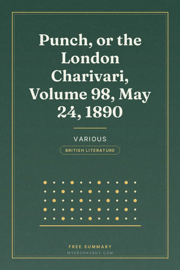 Cover of Punch, or the London Charivari, Volume 98, May 24, 1890