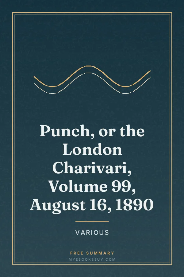 Cover of Punch, or the London Charivari, Volume 99, August 16, 1890