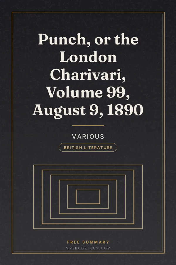 Cover of Punch, or the London Charivari, Volume 99, August 9, 1890