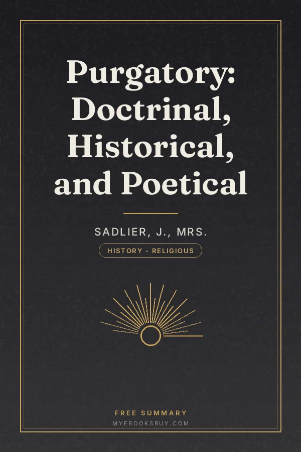Cover of Purgatory: Doctrinal, Historical, and Poetical