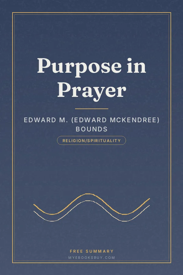 Cover of Purpose in Prayer