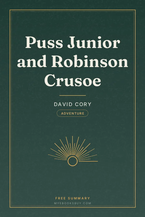 Cover of Puss Junior and Robinson Crusoe