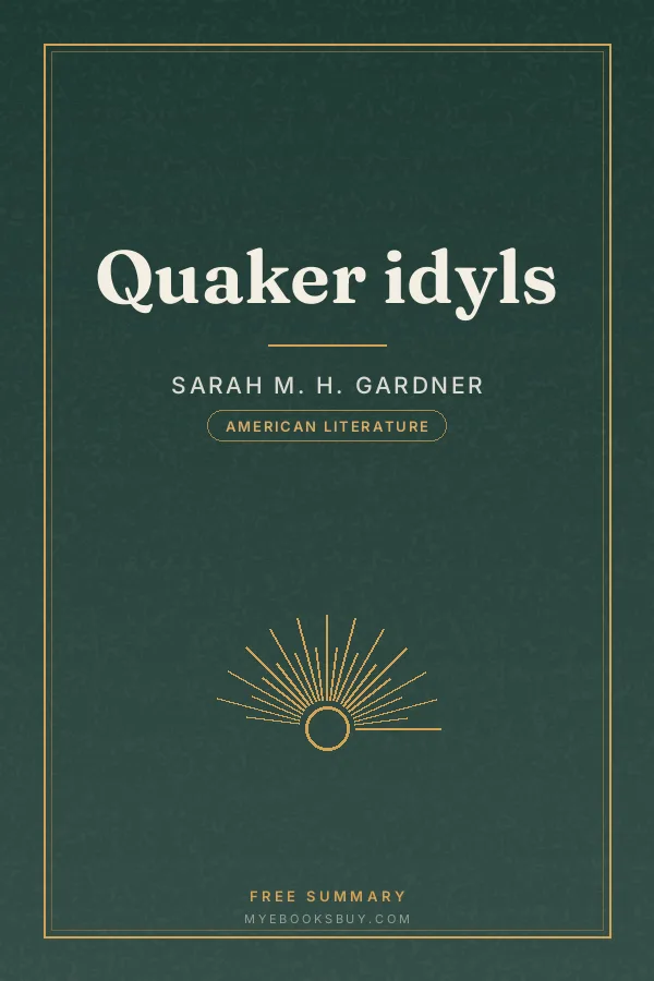 Cover of Quaker idyls