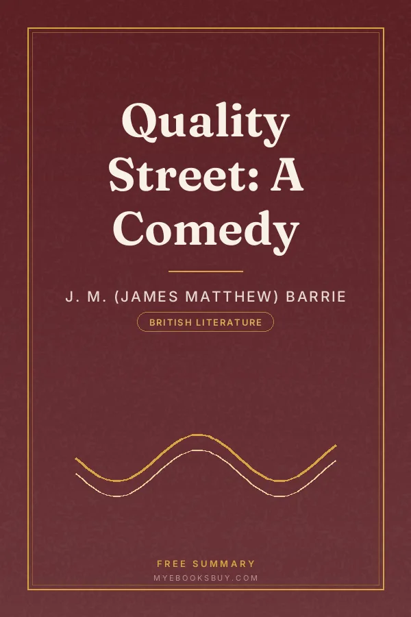 Cover of Quality Street: A Comedy