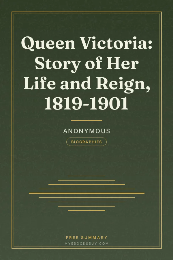 Cover of Queen Victoria: Story of Her Life and Reign, 1819-1901