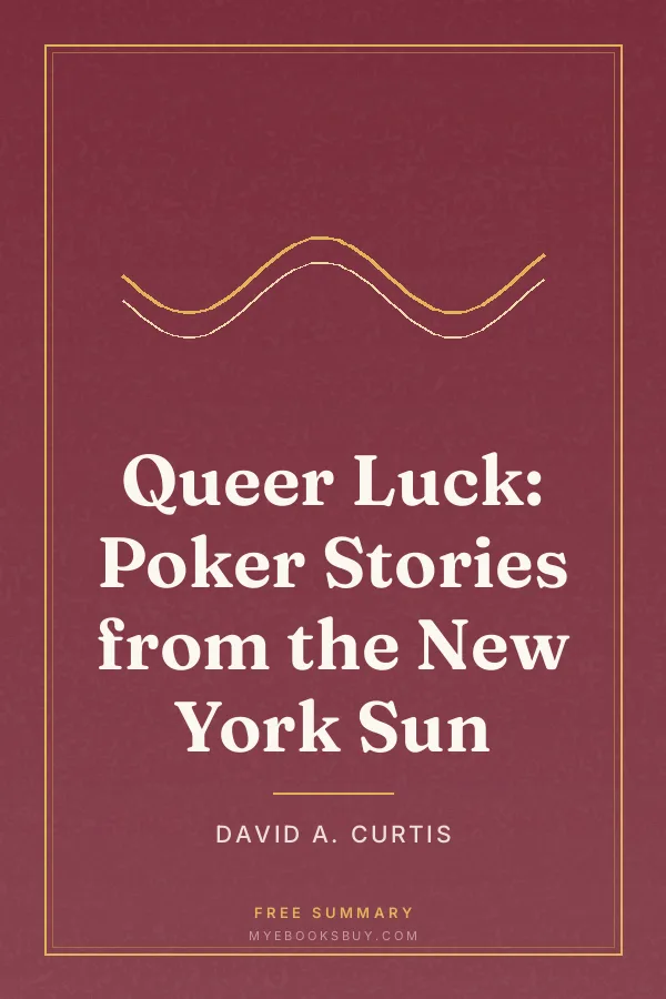 Cover of Queer Luck: Poker Stories from the New York Sun