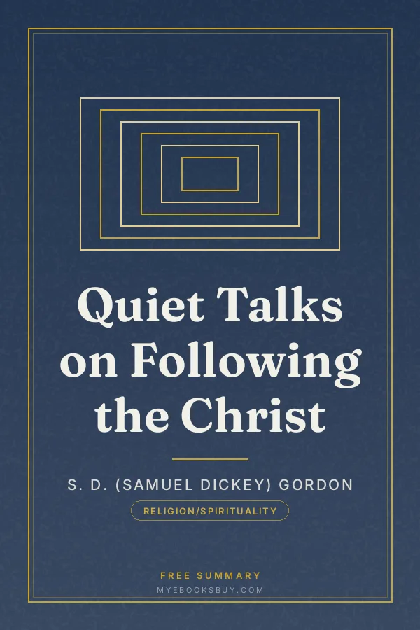 Cover of Quiet Talks on Following the Christ