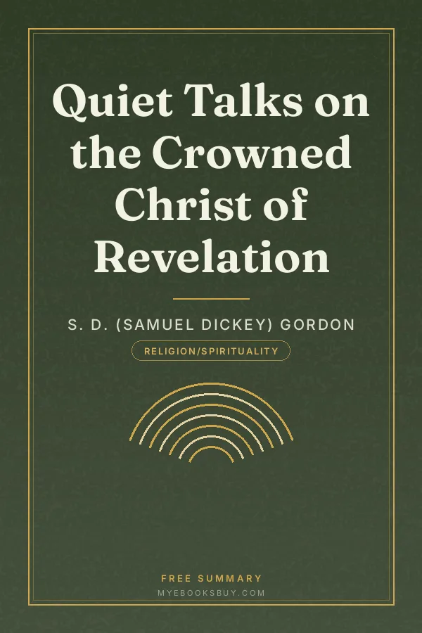 Cover of Quiet Talks on the Crowned Christ of Revelation