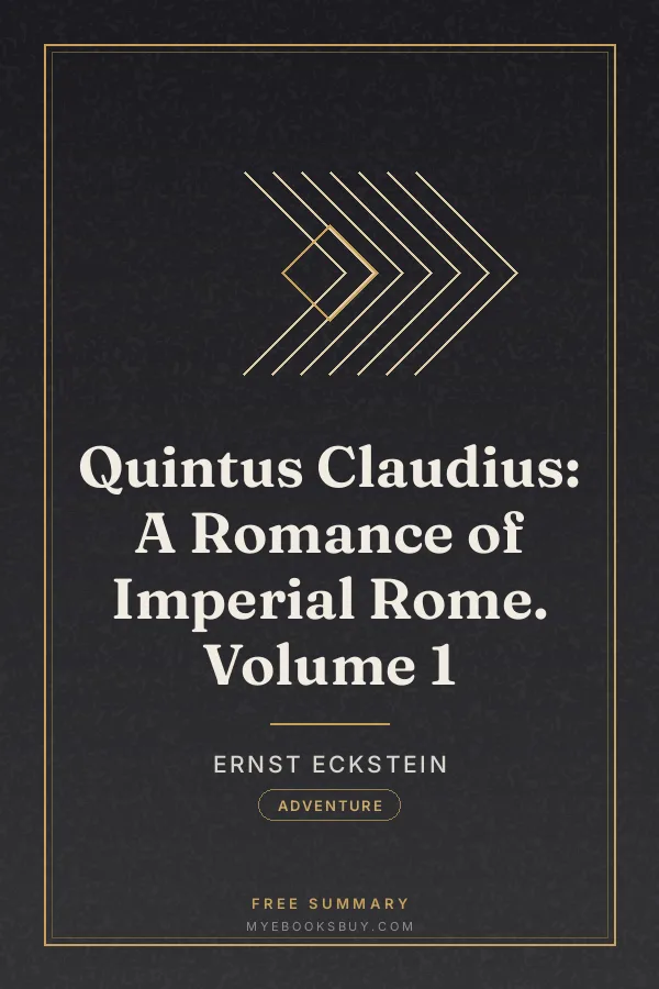 Cover of Quintus Claudius: A Romance of Imperial Rome. Volume 1