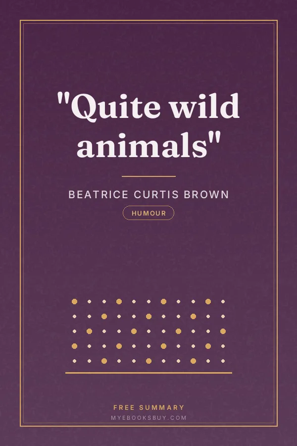 Cover of "Quite wild animals"