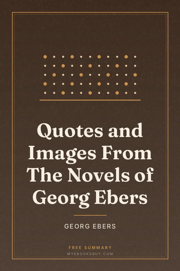 Cover of Quotes and Images From The Novels of Georg Ebers