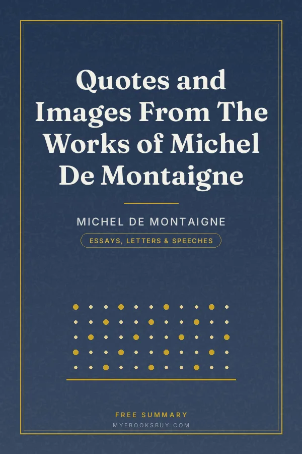 Cover of Quotes and Images From The Works of Michel De Montaigne