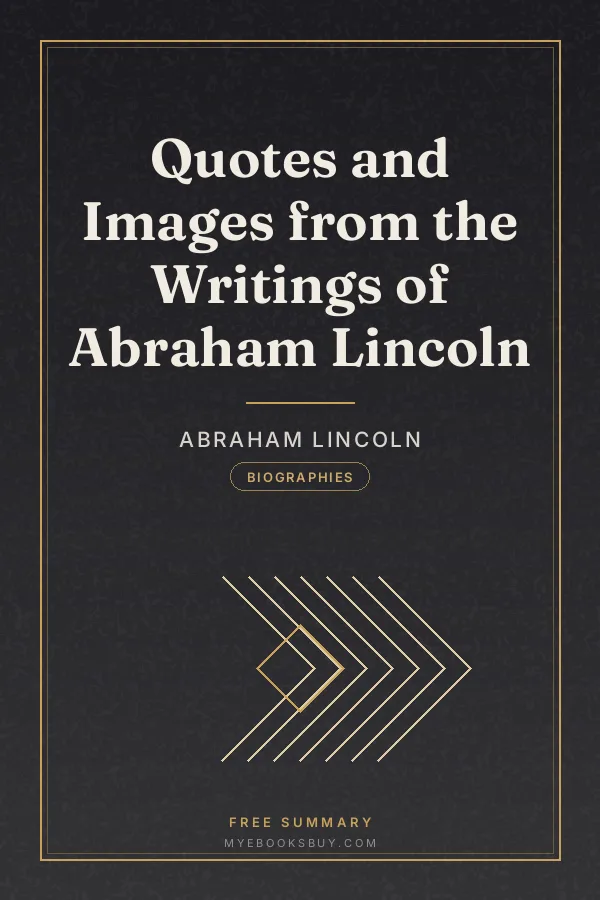 Cover of Quotes and Images from the Writings of Abraham Lincoln