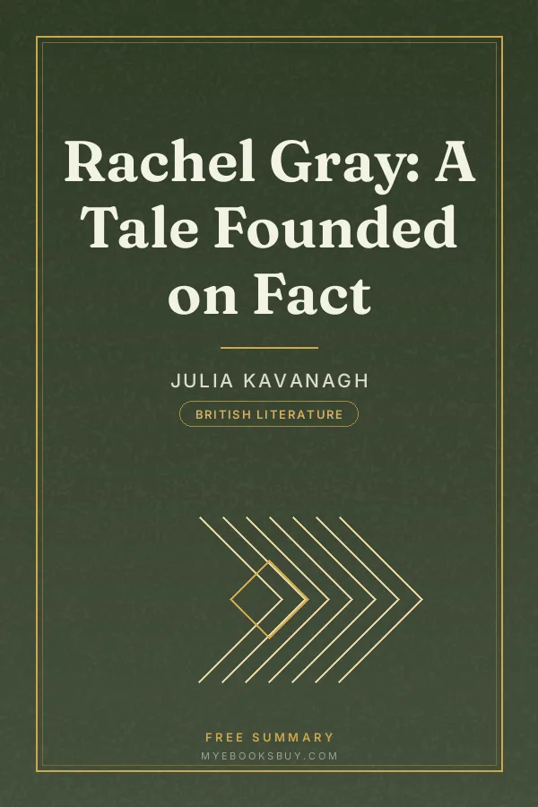 Cover of Rachel Gray: A Tale Founded on Fact