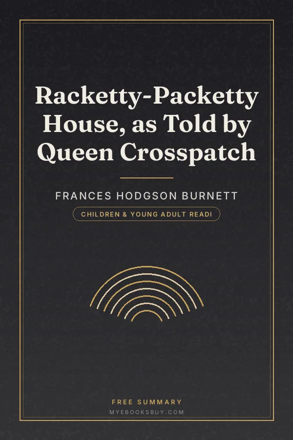 Cover of Racketty-Packetty House, as Told by Queen Crosspatch