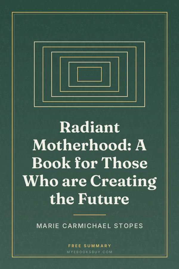 Cover of Radiant Motherhood: A Book for Those Who are Creating the Future