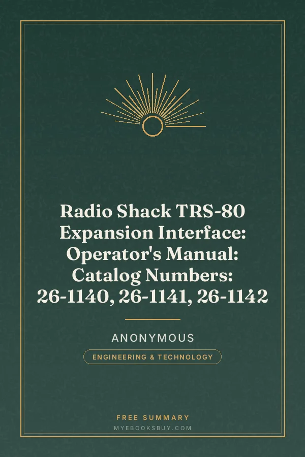 Cover of Radio Shack TRS-80 Expansion Interface: Operator's Manual: Catalog Numbers: 26-1140, 26-1141, 26-1142