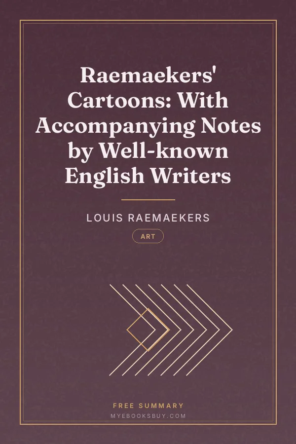 Cover of Raemaekers' Cartoons: With Accompanying Notes by Well-known English Writers
