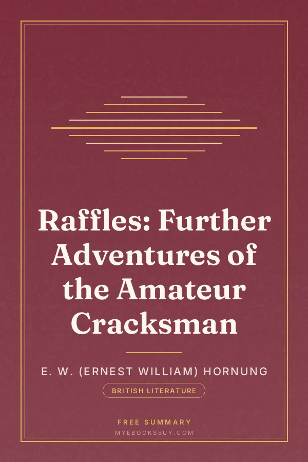 Cover of Raffles: Further Adventures of the Amateur Cracksman